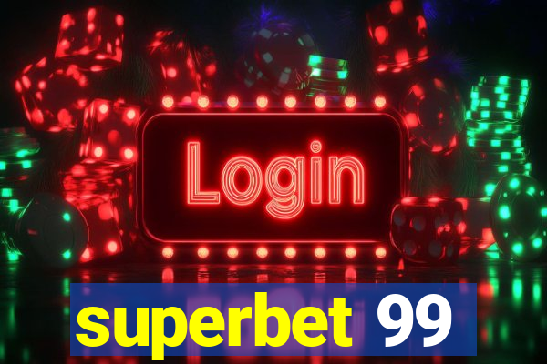 superbet 99